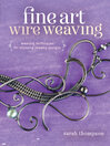 Imagen de portada para Fine Art Wire Weaving